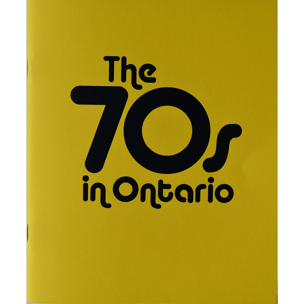 The 70s in Ontario Publication Cover